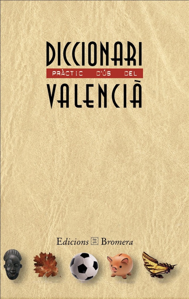 Diccionari pràctic d´ús del valencià