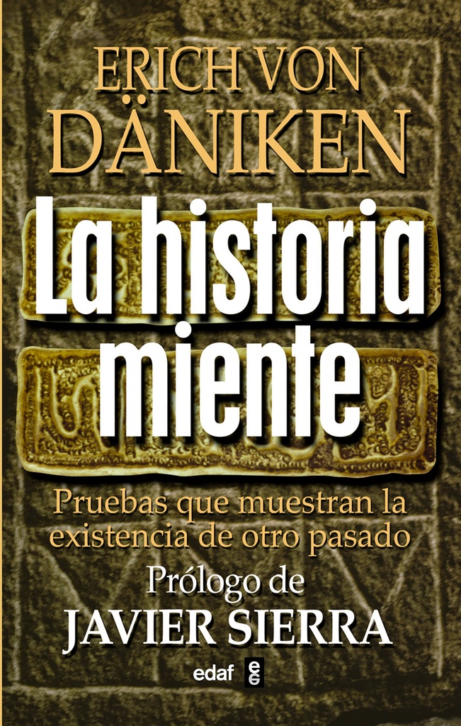 La historia miente