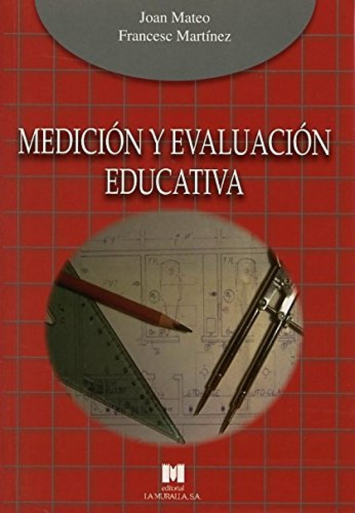 Medición y evaluación educativa