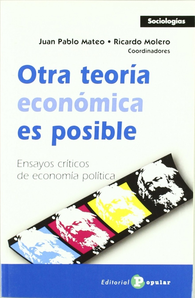 Otra teoría económica es posible