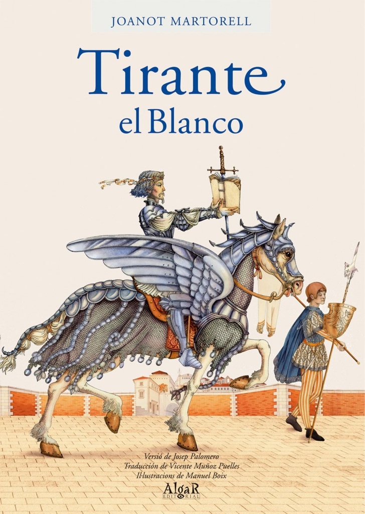 Tirante el Blanco (Versión Puelles)