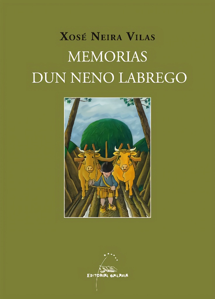 Memorias dun neno labrego