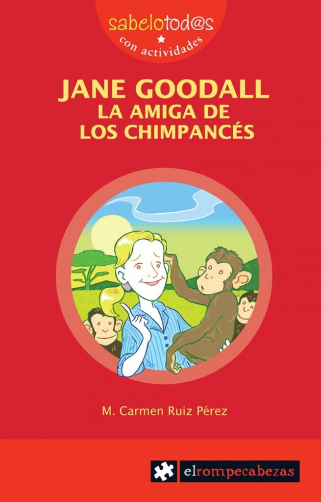 JANE GOODALL la amiga de los chimpancés