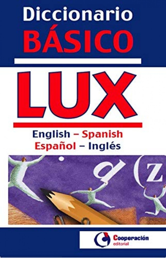 Diccionario básico Lux English-Spanish, español-inglés