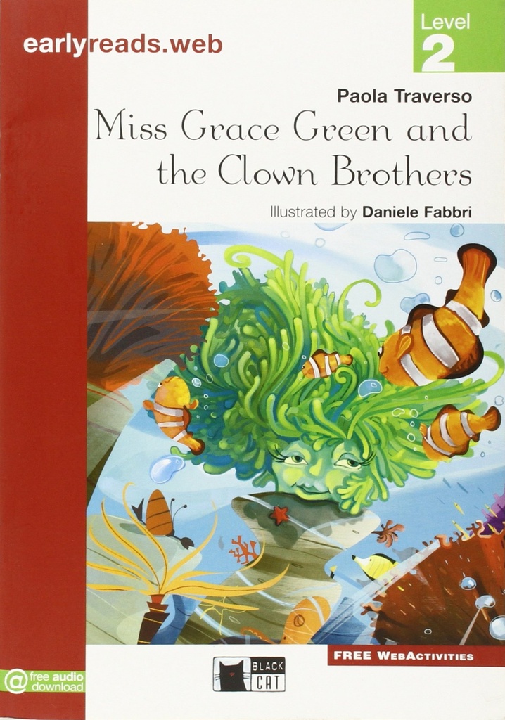 Miss grace green and the clown brothers