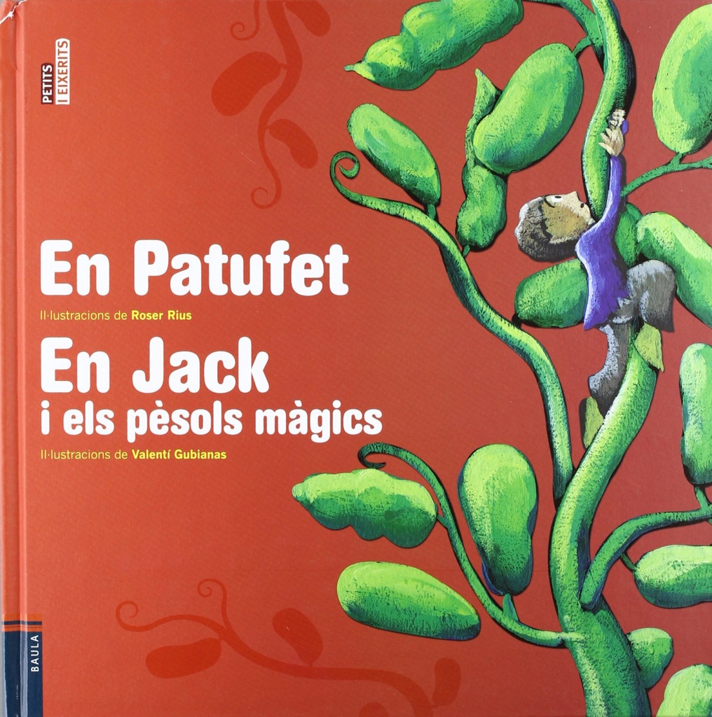 En Patufet / En Jack i els pèssols màgics