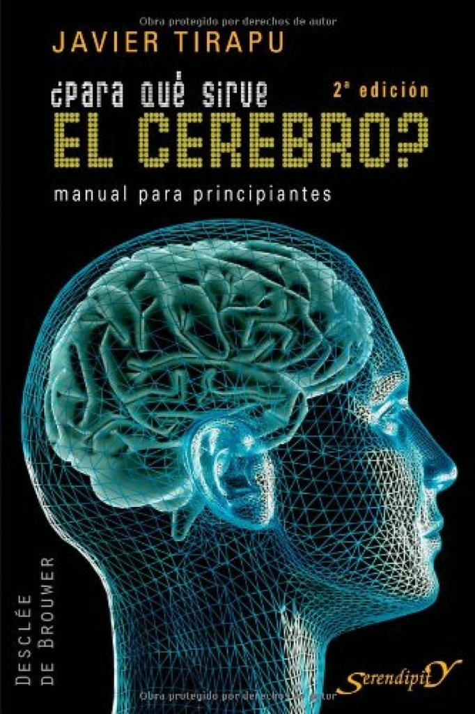 ¿Para qué sirve el cerebro?