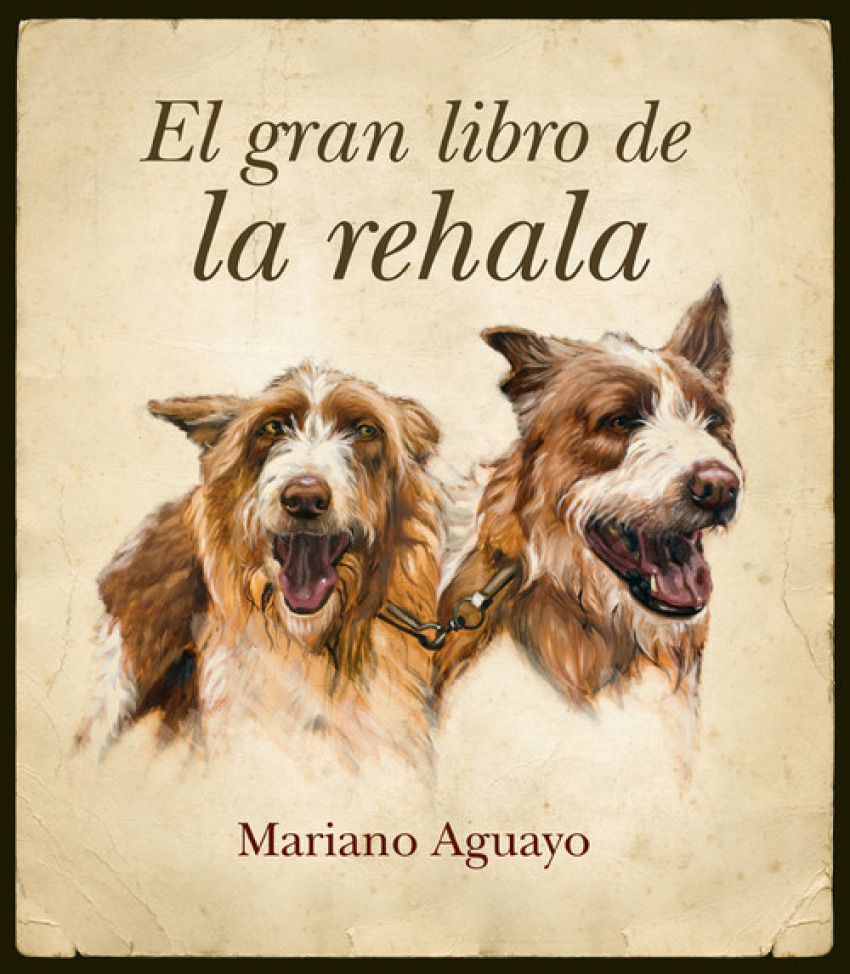 El gran libro de la rehala