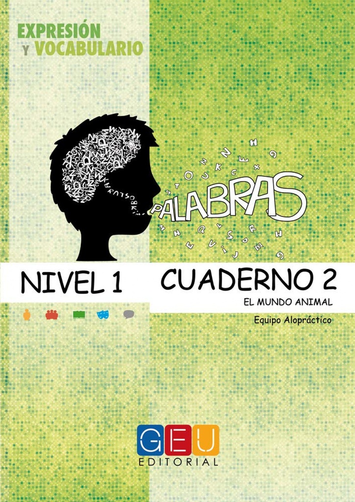 Palabras. Expresión y vocabulario. Cuaderno 2 Nivel 1