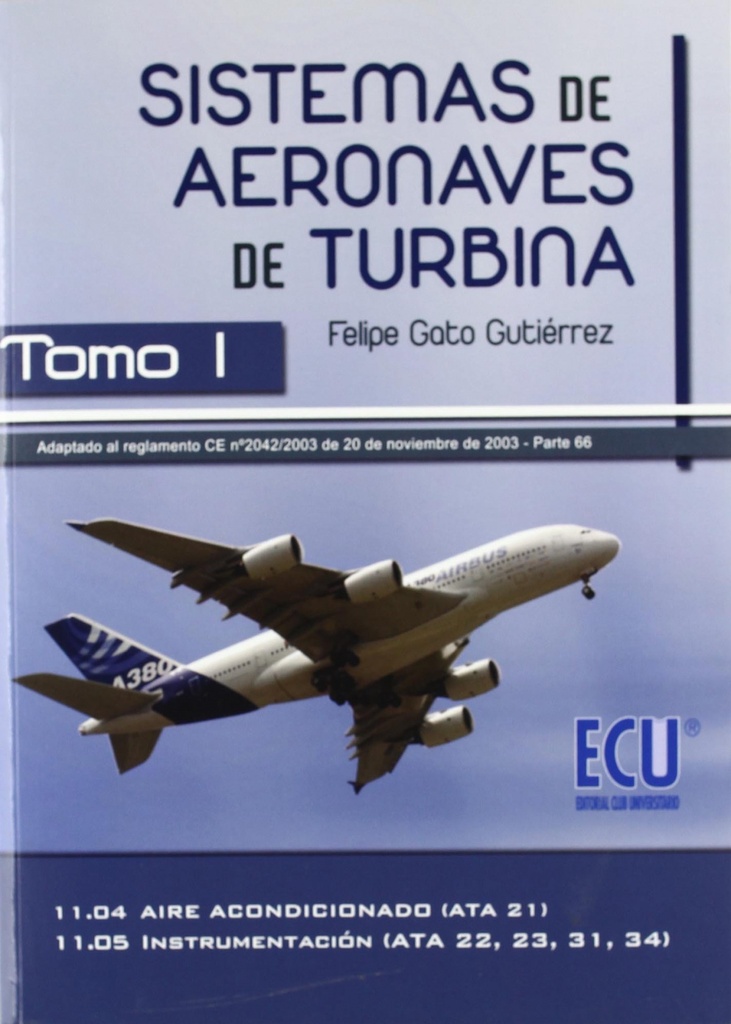 Sistemas de aeronaves de turbina I