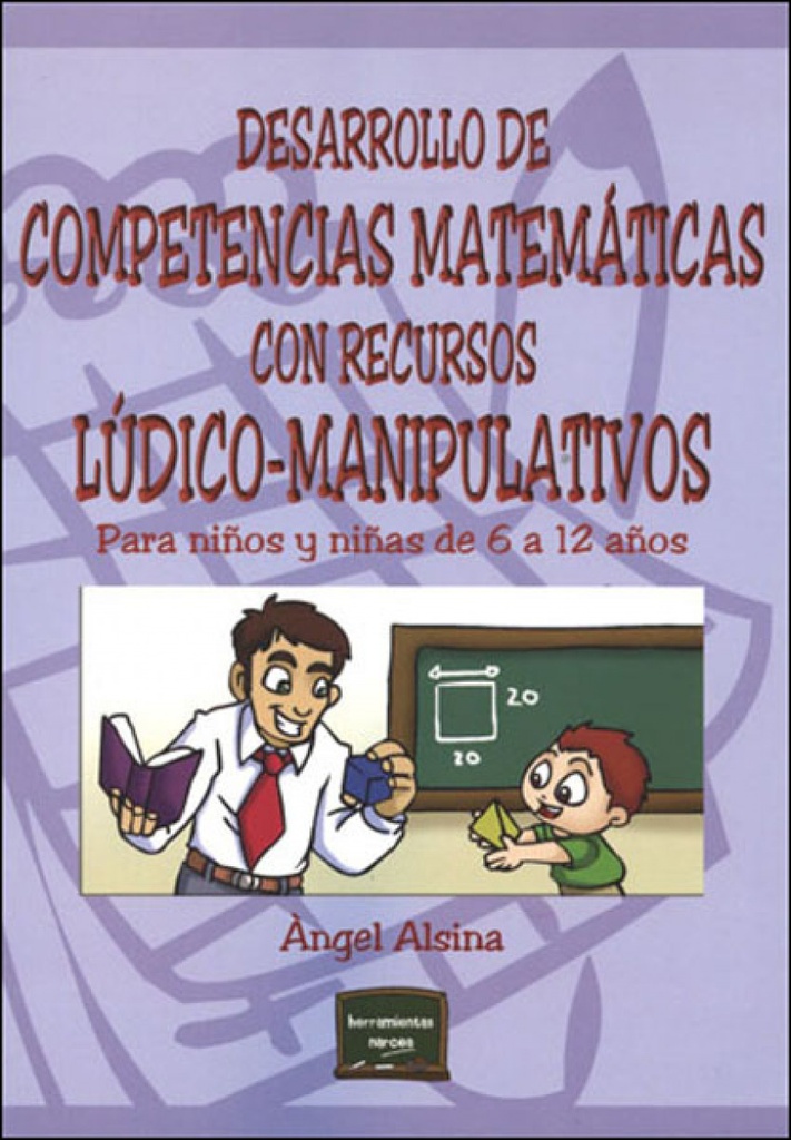 Desarrollo de competencias matemáticas con recursos lúdico-manipulativos