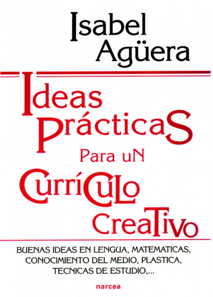 Ideas prácticas para un currículo creativo