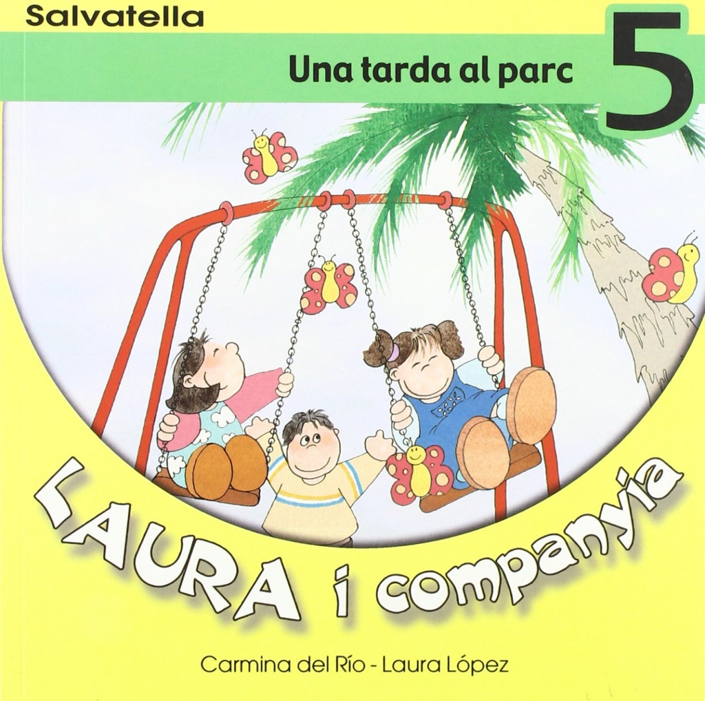 Laura i companyia 5