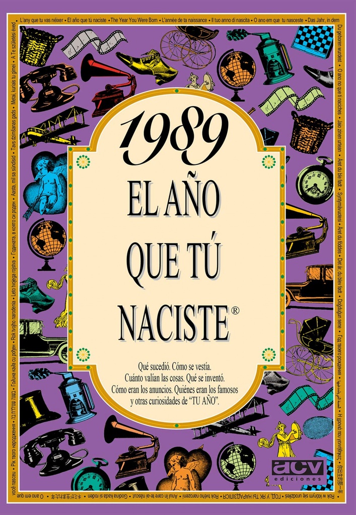 1989 El año que tu naciste