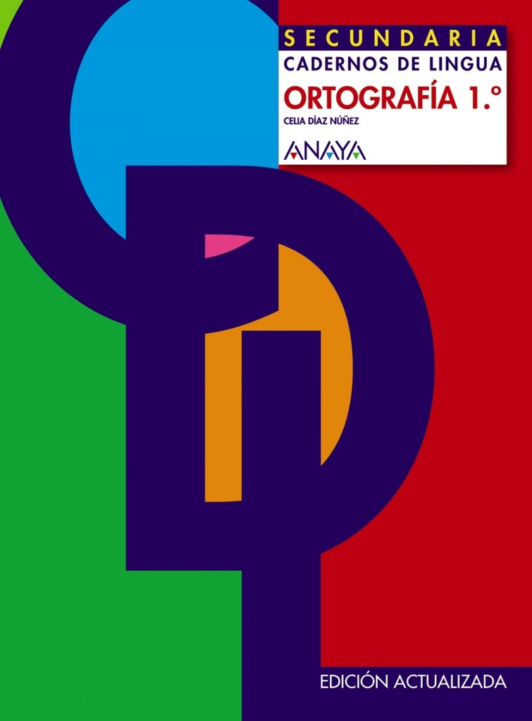 CADERNO ORTOGRAFIA 1º.ESO (LINGUA GALEGA)