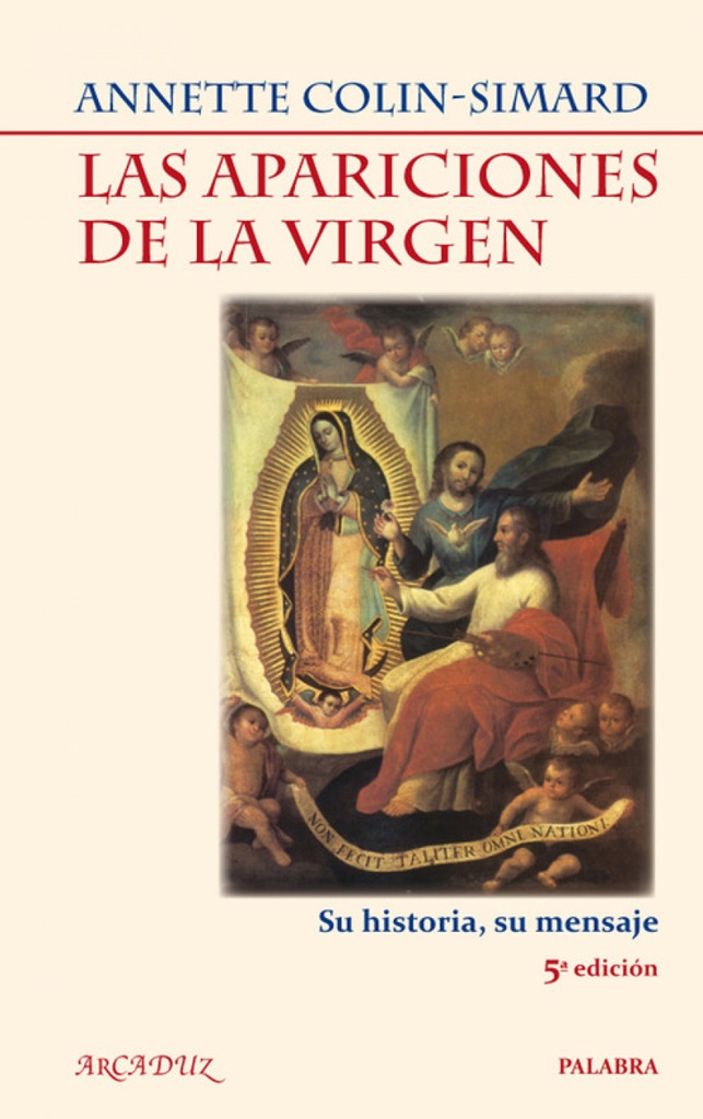 Las apariciones de la Virgen