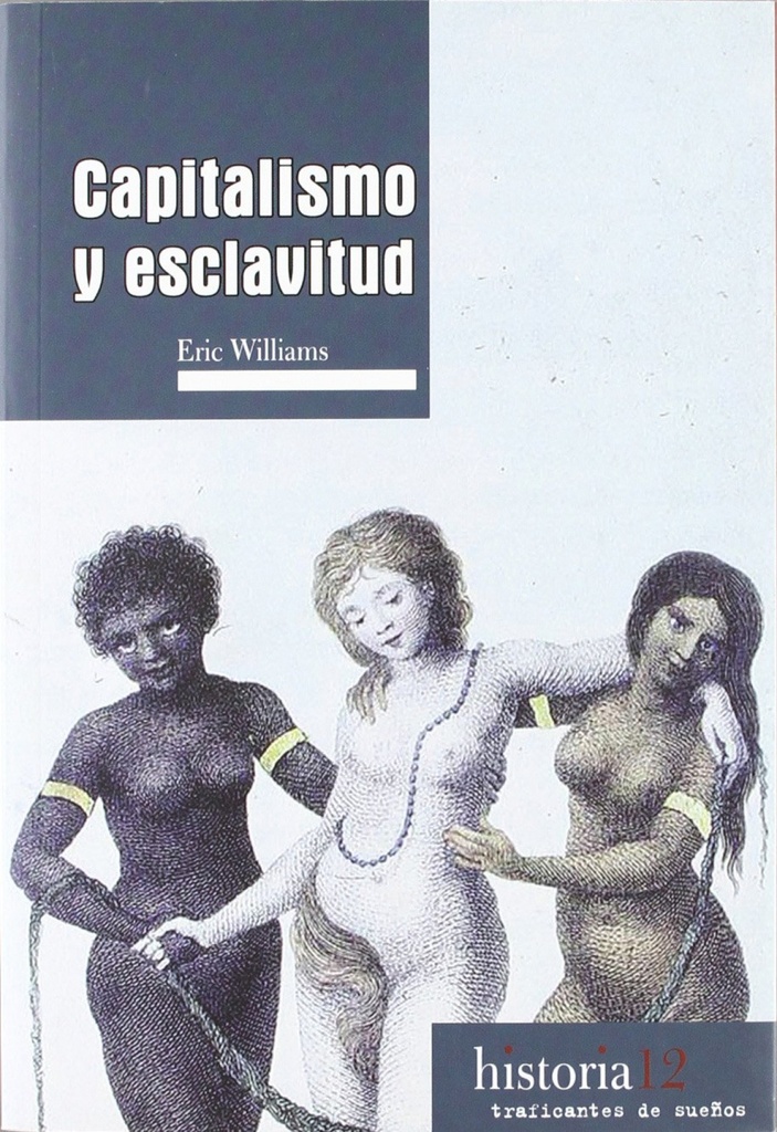 Capitalismo y esclavitud