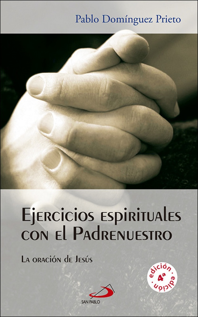 Ejercicios espirituales con el padrenuestro