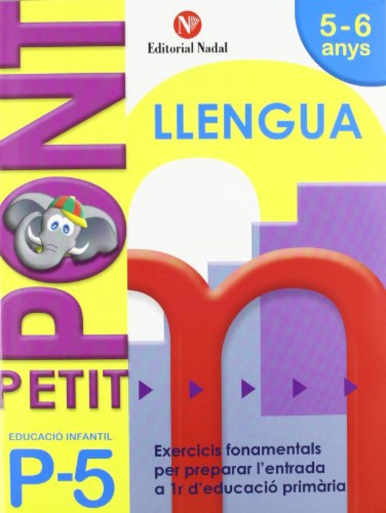 Petit Pont P5, llengua, Educació Infantil