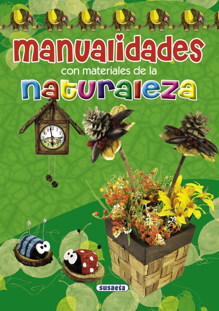 Manualidades con materiales de la naturaleza