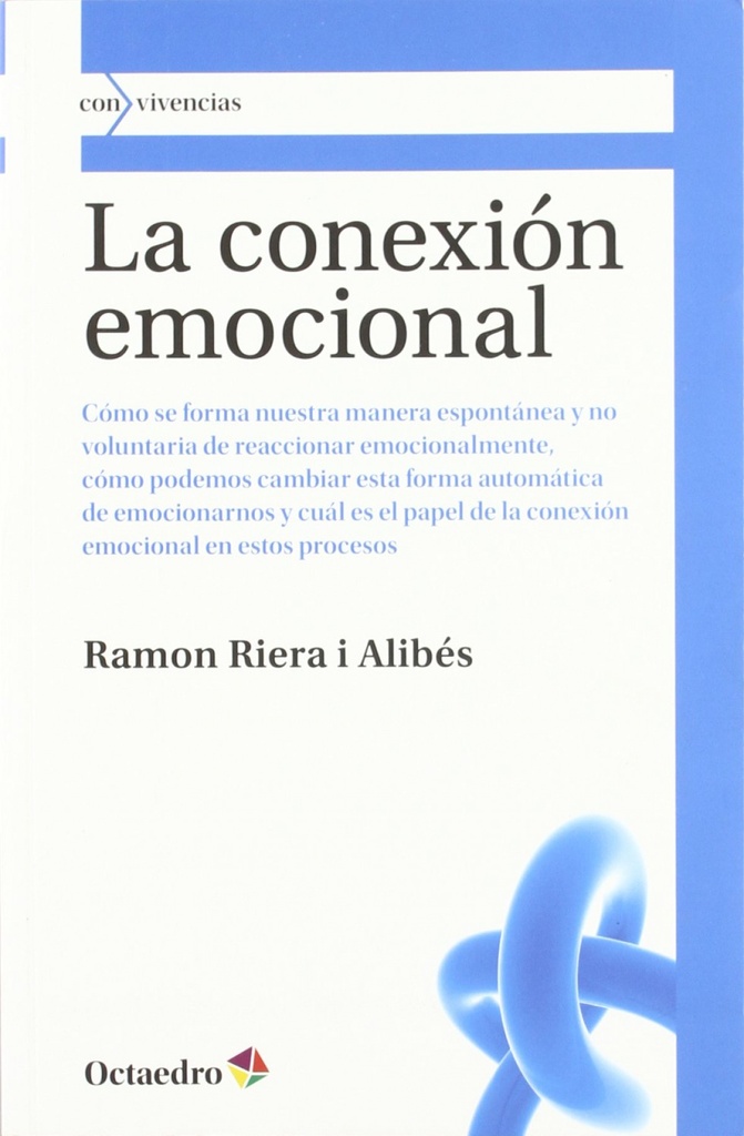 La conexión emocional