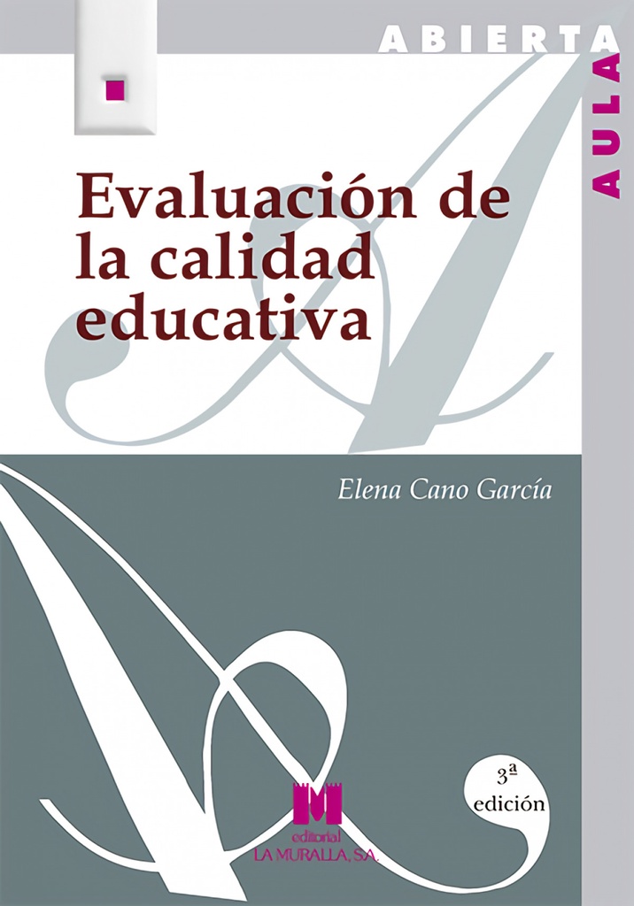 Evaluación de la calidad educativa