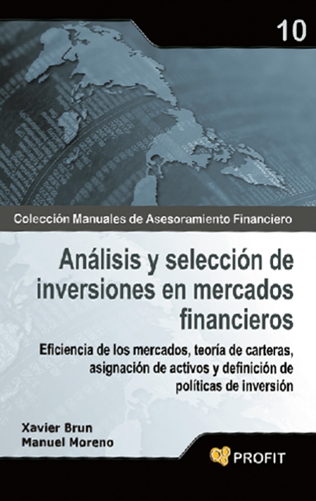 Analisis y seleccion de inversiones en mercados financieros