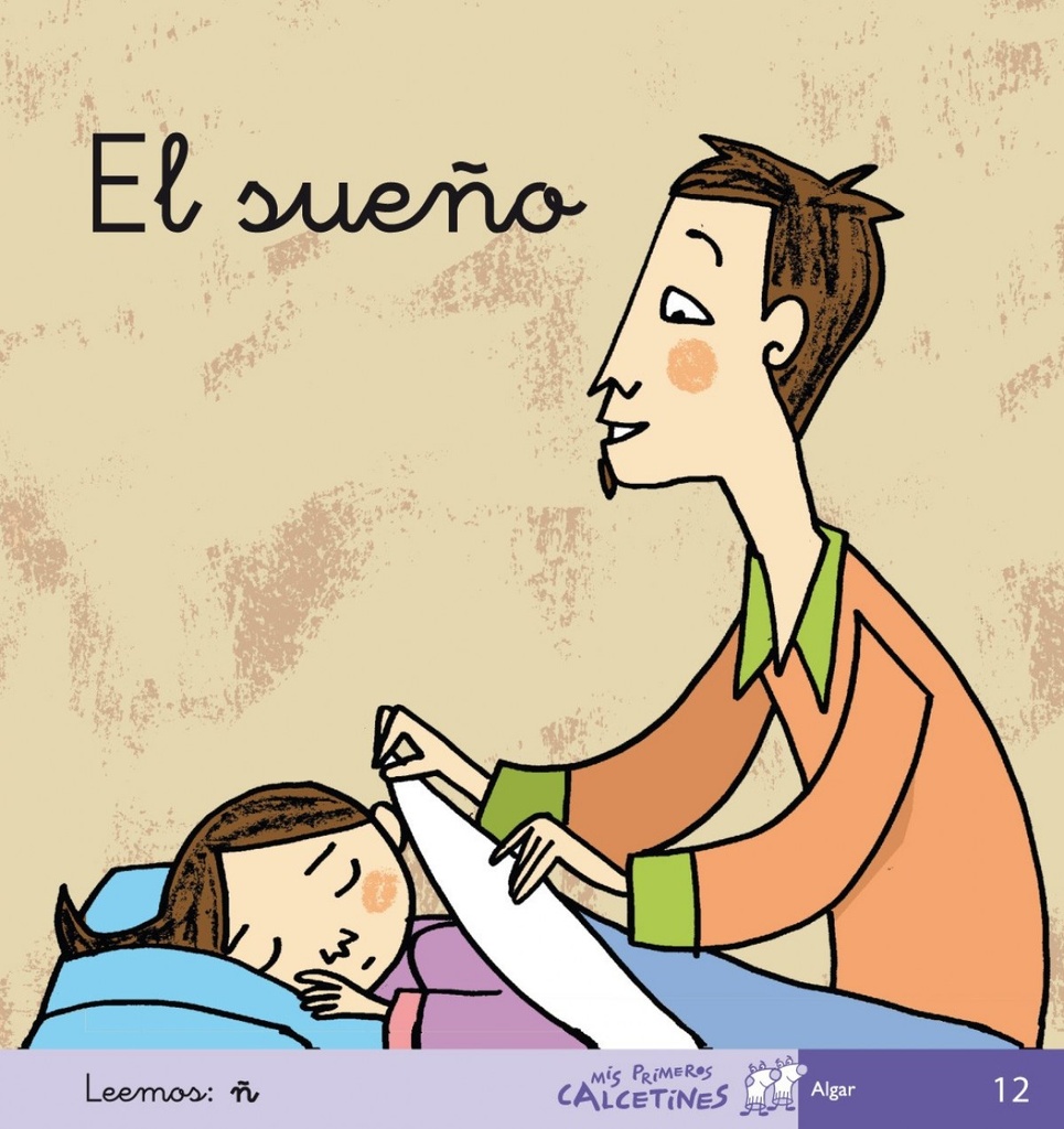 12.SUEÑO, EL.(MIS PRIMEROS CALCETINES)