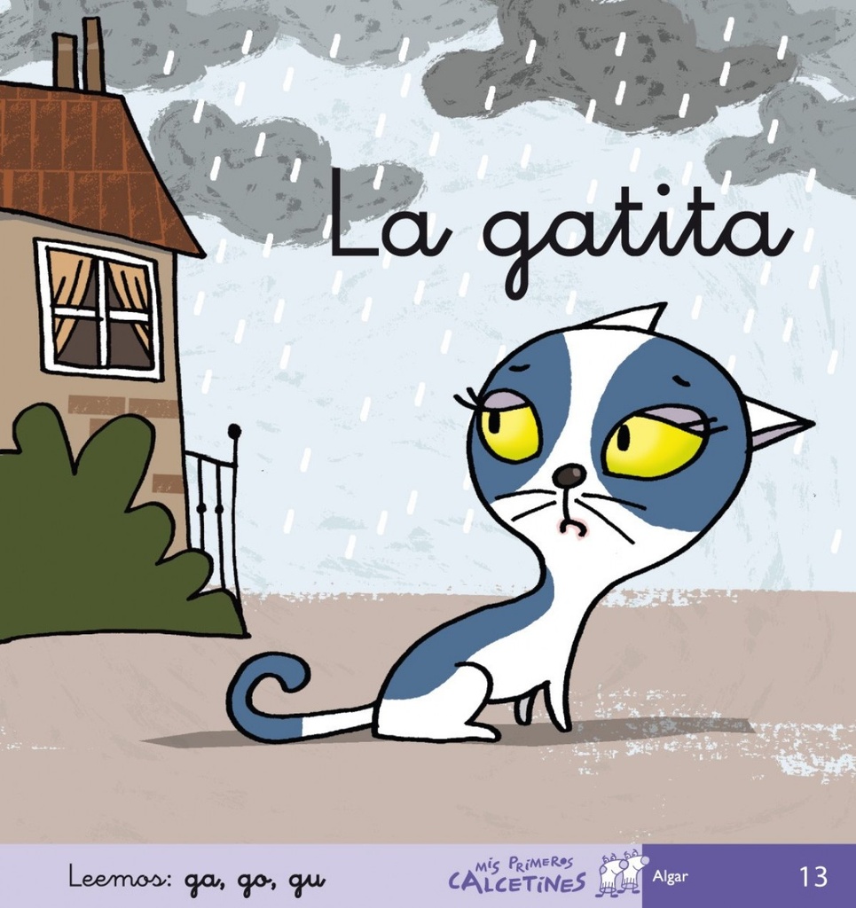 13.GATITA, LA.(MIS PRIMEROS CALCETINES)