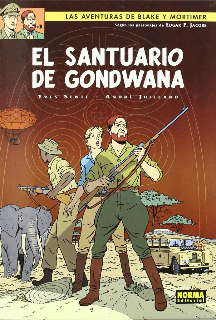 Blake&amp;mortimer 18 - el santuario de gondwana