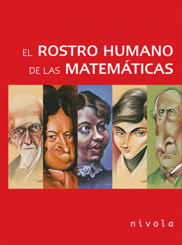 El rostro humano de las matematicas