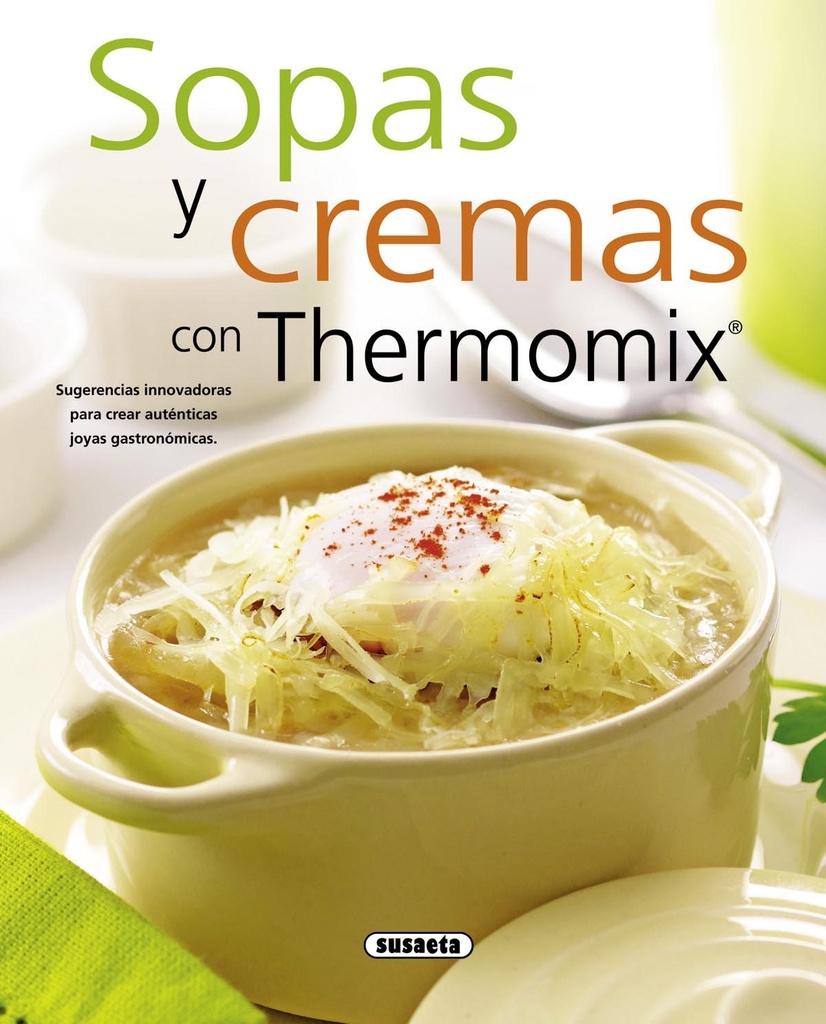 Sopas y cremas con thermomix