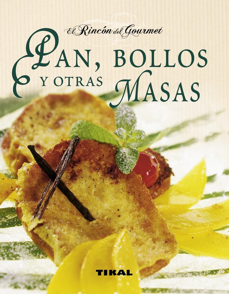 Pan, bollos y otras masas