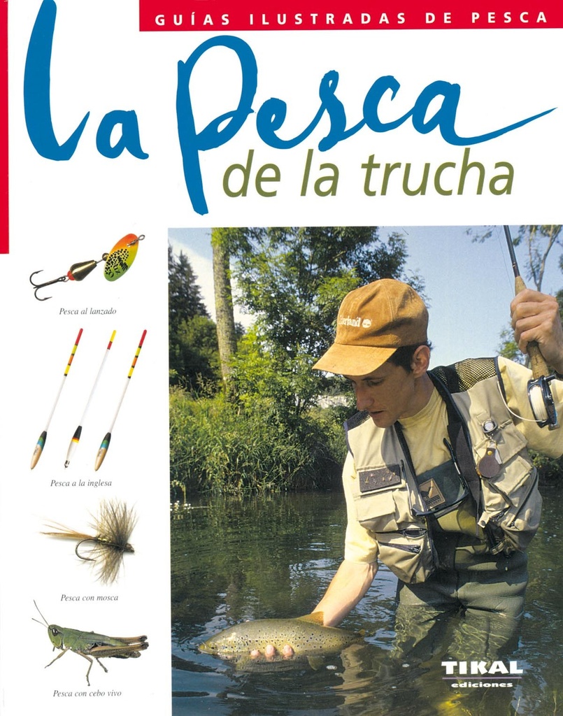 La pesca de la trucha