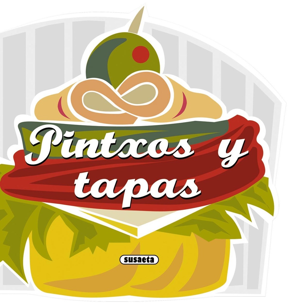 Pintxos y tapas