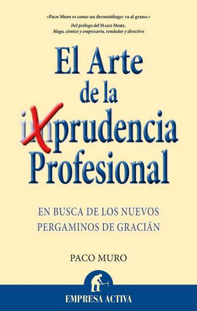 La prudencia profesional