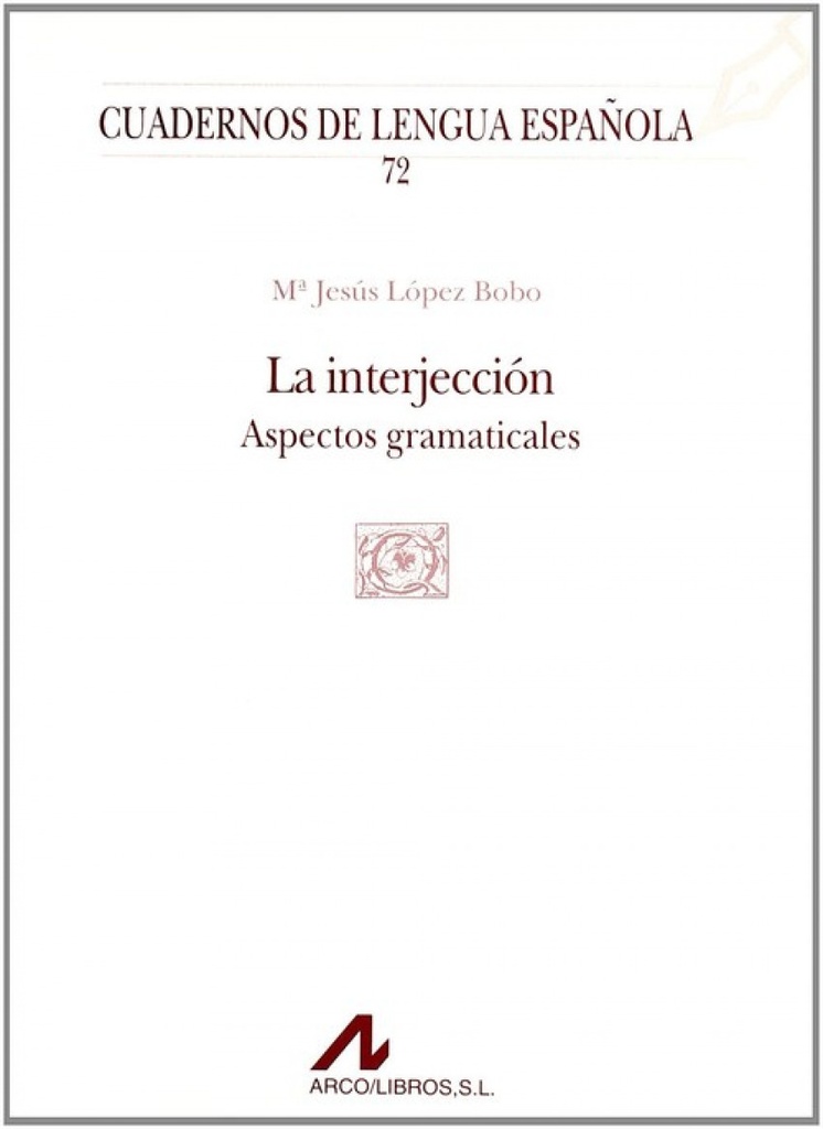 La interjección (Q cuadrado)