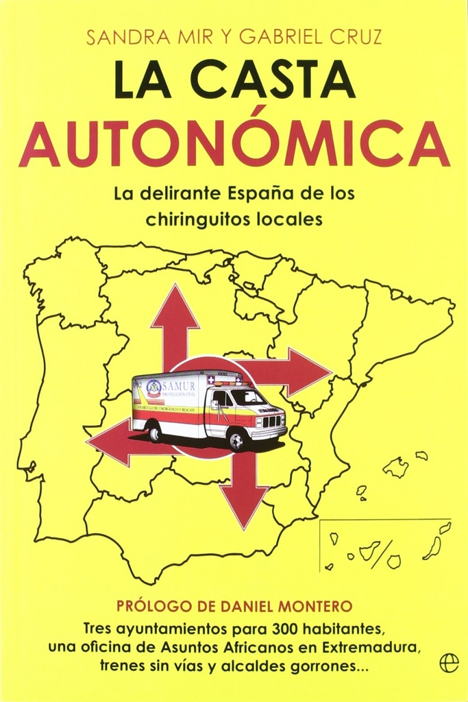 La casta autonómica