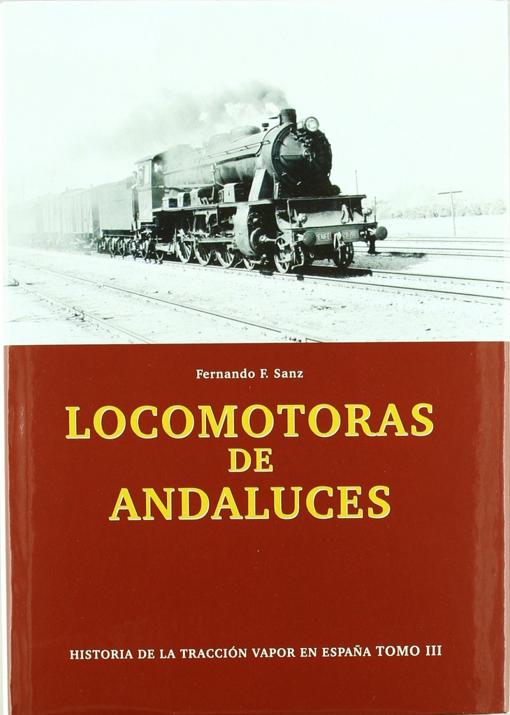 Locomotoras de andaluces