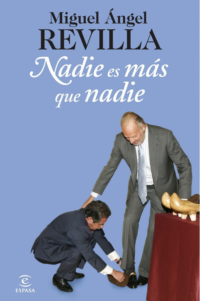 Nadie es más que nadie