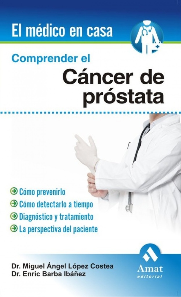 Comprender el cáncer de prostata