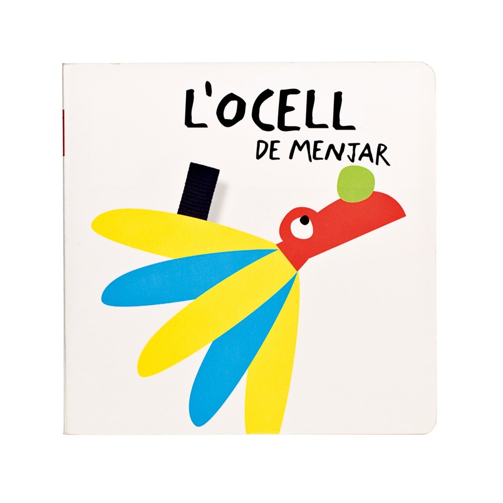 L´ocell de menjar