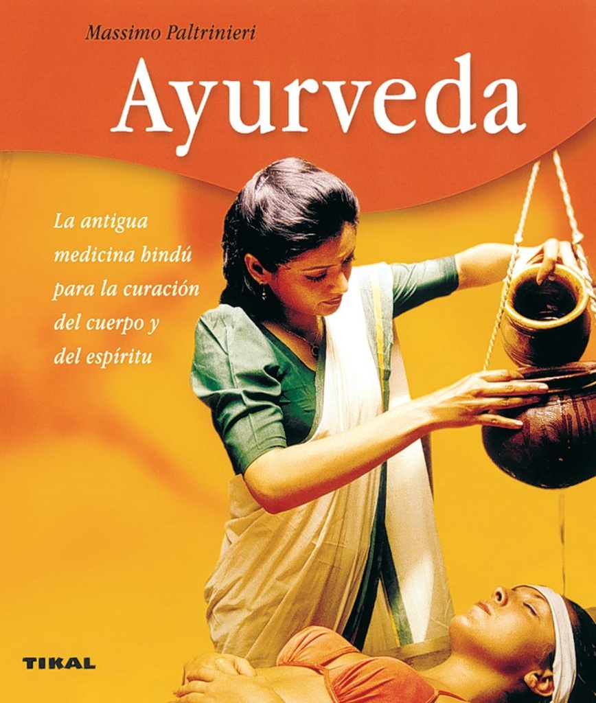 Ayurveda