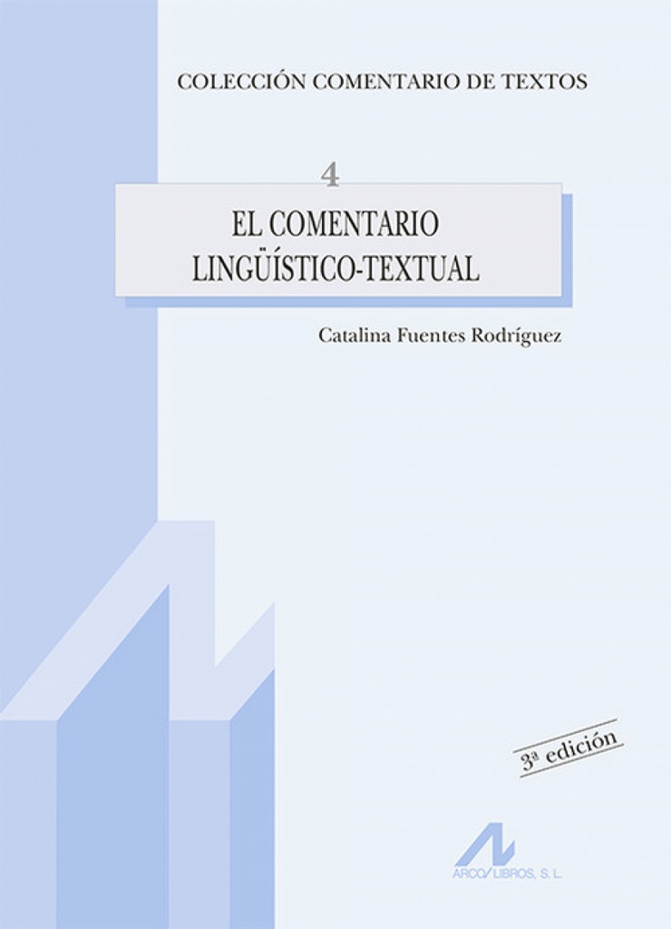 El comentario lingüístico-textual