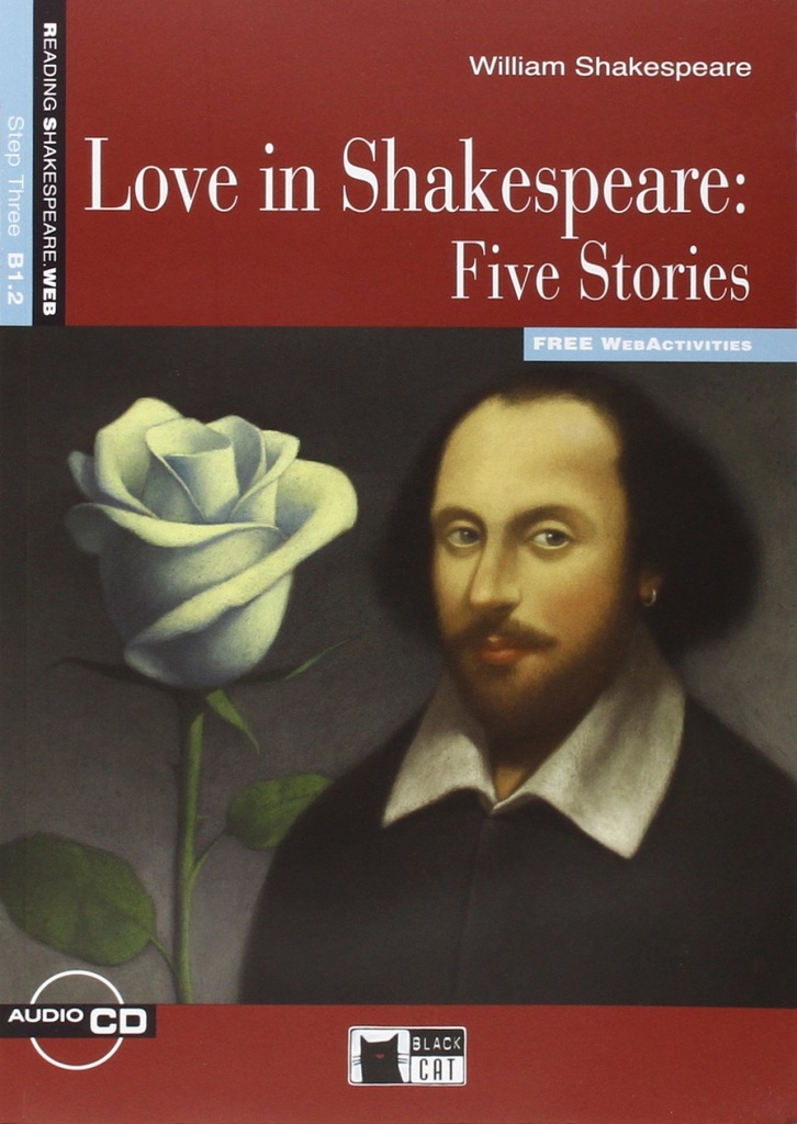 Love in shakespeare: five stories. book + cd