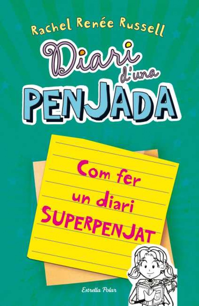 Diari d´una penjada. Com fer un diari superpenjat