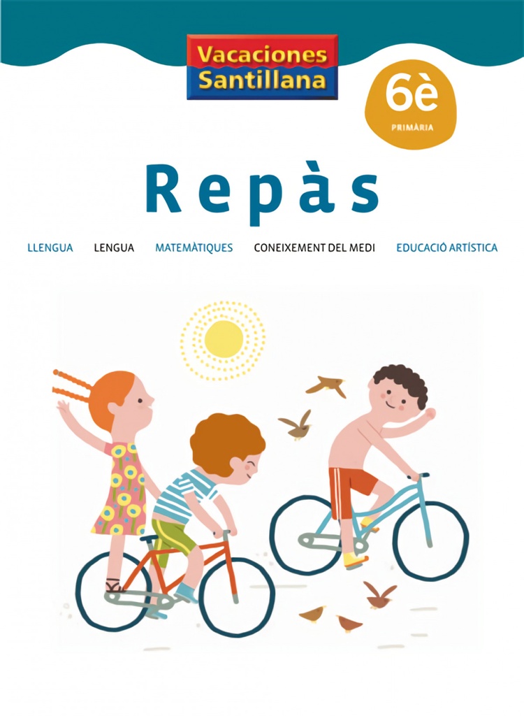 VACANCES QUADERN REPAS 6 EDUCACIO PRIMARIA GRUP PROMOTOR