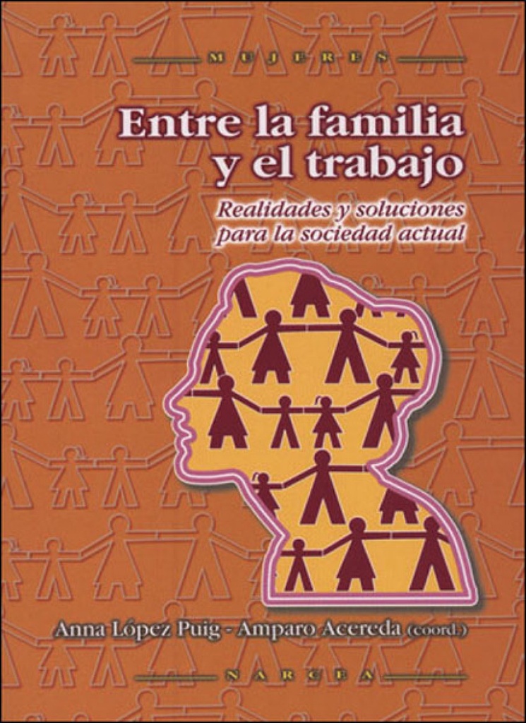 Entre la familia y el trabajo