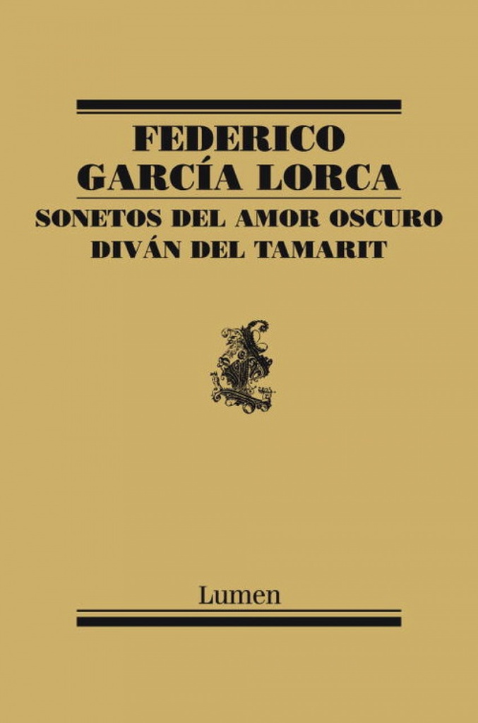 Sonetos del amor oscuro y Diván del Tamarit