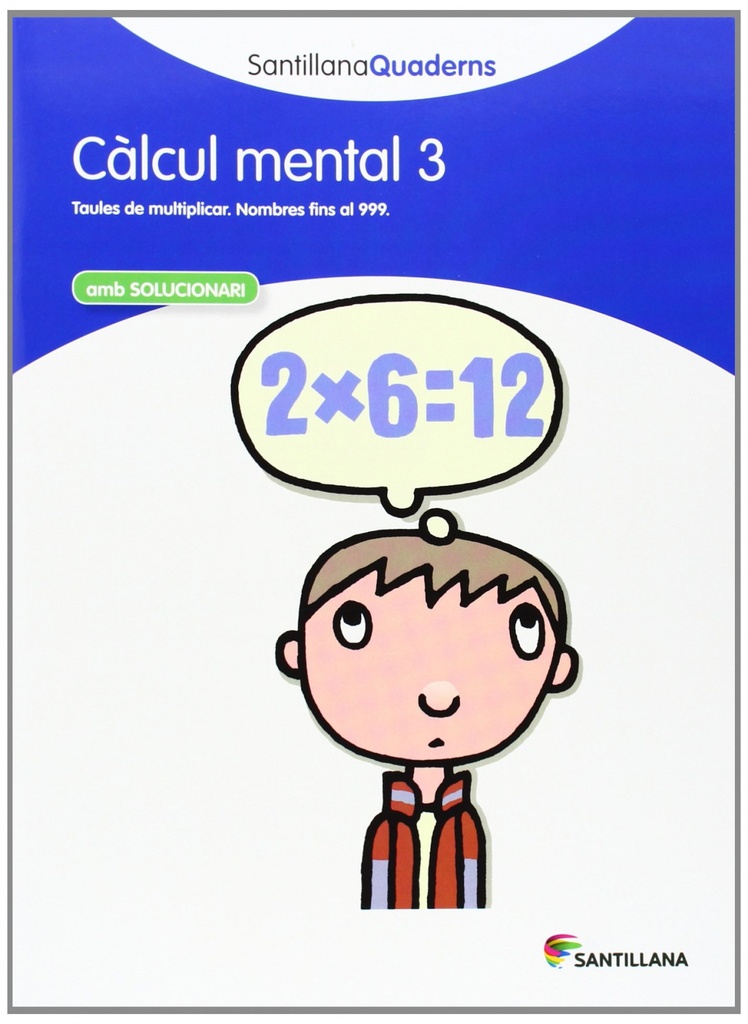 Càlcul mental, 3 Educació Primària. Quadern